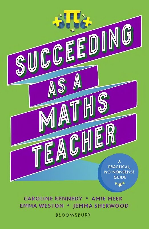 Succeeding as a Maths Teacher цена и информация | Socialinių mokslų knygos | pigu.lt