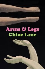 Arms & Legs kaina ir informacija | Fantastinės, mistinės knygos | pigu.lt