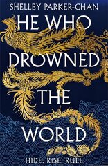 He Who Drowned the World: the epic sequel to the Sunday Times bestselling historical fantasy She Who Became the Sun kaina ir informacija | Fantastinės, mistinės knygos | pigu.lt