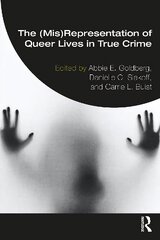 (Mis)Representation of Queer Lives in True Crime цена и информация | Книги по социальным наукам | pigu.lt