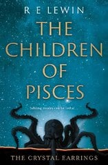 Crystal Earrings: The Children of Pisces, Book 2 цена и информация | Книги для подростков и молодежи | pigu.lt