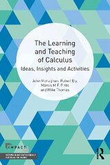 Learning and Teaching of Calculus: Ideas, Insights and Activities цена и информация | Книги по социальным наукам | pigu.lt