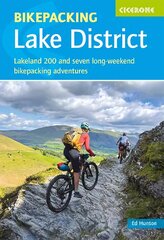 Bikepacking in the Lake District: Lakeland 200 and seven long-weekend bikepacking adventures цена и информация | Путеводители, путешествия | pigu.lt
