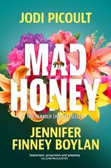 Mad Honey: The heart-pounding and heart-breaking number one international bestseller kaina ir informacija | Fantastinės, mistinės knygos | pigu.lt