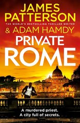 Private Rome: A murdered priest. A city full of secrets. (Private 18) цена и информация | Фантастика, фэнтези | pigu.lt