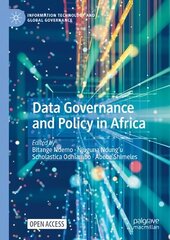 Data Governance and Policy in Africa 1st ed. 2023 kaina ir informacija | Socialinių mokslų knygos | pigu.lt