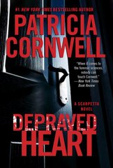 Depraved Heart: A Scarpetta Novel kaina ir informacija | Fantastinės, mistinės knygos | pigu.lt