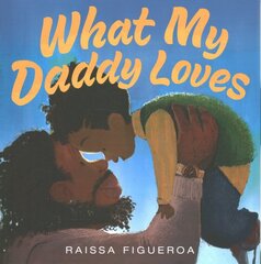 What My Daddy Loves цена и информация | Книги для подростков  | pigu.lt