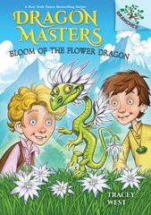 Bloom of the Flower Dragon: A Branches Book (Dragon Masters #21) цена и информация | Книги для подростков  | pigu.lt