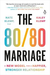 80/80 Marriage: A New Model for a Happier, Stronger Relationship kaina ir informacija | Saviugdos knygos | pigu.lt