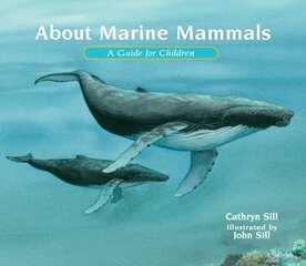 About Marine Mammals: A Guide for Children цена и информация | Книги для подростков  | pigu.lt