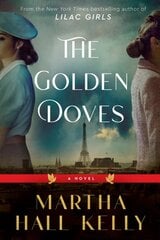 Golden Doves: A Novel цена и информация | Фантастика, фэнтези | pigu.lt