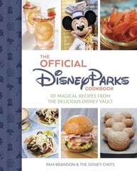 Official Disney Parks Cookbook: 101 Magical Recipes from the Delicious Disney Series цена и информация | Книги рецептов | pigu.lt