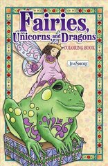 Jim Shore Fairies, Gnomes & Dragons Coloring Book kaina ir informacija | Knygos apie sveiką gyvenseną ir mitybą | pigu.lt