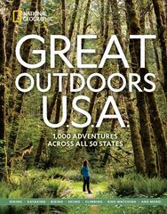 Great Outdoors U.S.A.: 1,000 Adventures Across All 50 States цена и информация | Путеводители, путешествия | pigu.lt