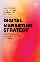 Digital Marketing Strategy: Create Strategy, Put It Into Practice, Sell More kaina ir informacija | Ekonomikos knygos | pigu.lt