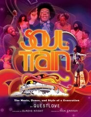 Soul Train (Reissue) : The Music, Dance, and Style of a Generation kaina ir informacija | Knygos apie meną | pigu.lt
