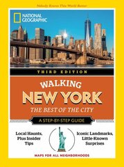 National Geographic Walking New York, 3rd Edition kaina ir informacija | Kelionių vadovai, aprašymai | pigu.lt