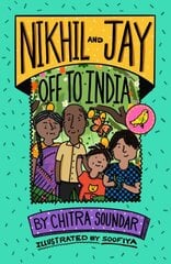 Nikhil and Jay: Off to India kaina ir informacija | Knygos paaugliams ir jaunimui | pigu.lt