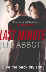 Last Minute: Dive in to the second pulse-pounding Sam Capra thriller, v. 2 цена и информация | Fantastinės, mistinės knygos | pigu.lt