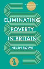 Eliminating Poverty in Britain цена и информация | Книги по социальным наукам | pigu.lt