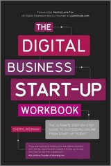 Digital Business Start-Up Workbook: The Ultimate Step-by-Step Guide to Succeeding Online from Start-up to Exit kaina ir informacija | Ekonomikos knygos | pigu.lt