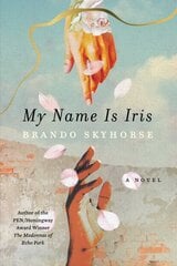 My Name Is Iris kaina ir informacija | Fantastinės, mistinės knygos | pigu.lt