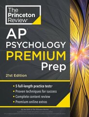 Princeton Review AP Psychology Premium Prep, 2024: 5 Practice Tests plus Complete Content Review plus Strategies & Techniques 2024 цена и информация | Книги для подростков и молодежи | pigu.lt
