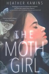 Moth Girl kaina ir informacija | Knygos paaugliams ir jaunimui | pigu.lt