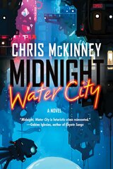 Midnight, Water City kaina ir informacija | Fantastinės, mistinės knygos | pigu.lt