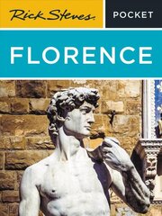 Rick Steves Pocket Florence (Fifth Edition) 5th ed. цена и информация | Путеводители, путешествия | pigu.lt