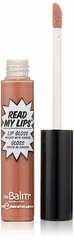 Lūpų blizgesys TheBalm Read My Lips 6.5 ml, Snap! kaina ir informacija | Lūpų dažai, blizgiai, balzamai, vazelinai | pigu.lt