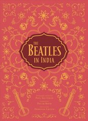 Beatles in India kaina ir informacija | Fotografijos knygos | pigu.lt