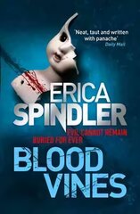 Blood Vines: A gripping, haunting thriller of murder, sacrifice and redemption. kaina ir informacija | Fantastinės, mistinės knygos | pigu.lt