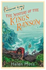 Adventure Island: The Mystery of the King's Ransom: Book 11 цена и информация | Книги для подростков и молодежи | pigu.lt
