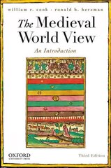 Medieval World View: An Introduction 3rd Revised edition kaina ir informacija | Istorinės knygos | pigu.lt