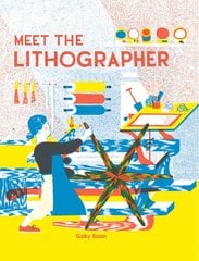 Meet the Lithographer цена и информация | Книги для самых маленьких | pigu.lt