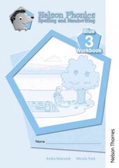 Nelson Phonics Spelling and Handwriting Blue Workbooks 3 (10): Blue Workbooks C (x10 Pack) New edition, Workbooks - Blue 3 цена и информация | Книги для подростков и молодежи | pigu.lt