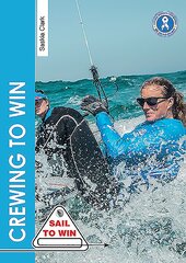 Crewing to Win: How to be the best crew & a great team цена и информация | Книги о питании и здоровом образе жизни | pigu.lt