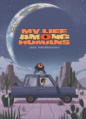 My Life Among Humans цена и информация | Фантастика, фэнтези | pigu.lt