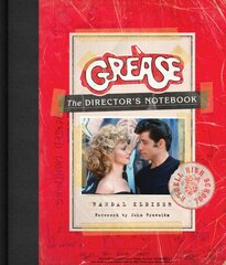 Grease: The Director's Notebook Annotated edition цена и информация | Книги об искусстве | pigu.lt