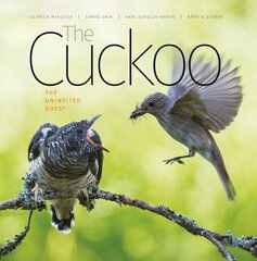 Cuckoo: The Uninvited Guest kaina ir informacija | Knygos apie sveiką gyvenseną ir mitybą | pigu.lt