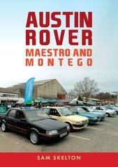 Austin Rover: Maestro and Montego kaina ir informacija | Enciklopedijos ir žinynai | pigu.lt
