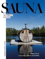 Sauna: The Power of Deep Heat цена и информация | Самоучители | pigu.lt