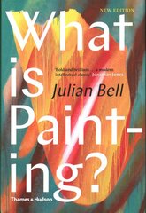 What is Painting?: Representation and Modern Art Second edition kaina ir informacija | Knygos apie meną | pigu.lt