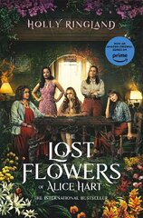 Lost Flowers of Alice Hart цена и информация | Fantastinės, mistinės knygos | pigu.lt