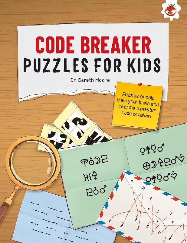 CODE BREAKER PUZZLES FOR KIDS: The Ultimate Code Breaker Puzzle Books For Kids - STEM kaina ir informacija | Knygos paaugliams ir jaunimui | pigu.lt
