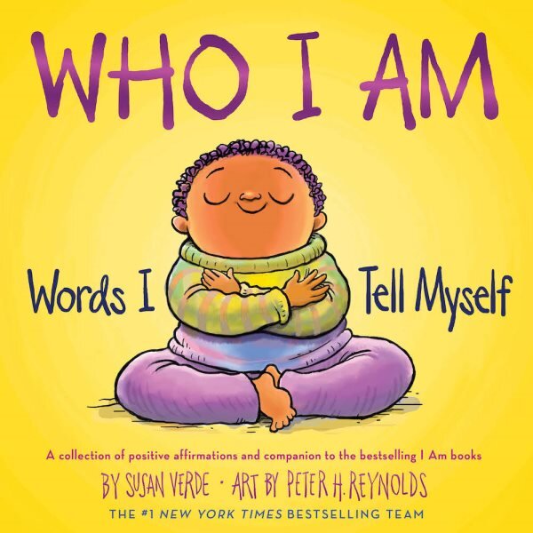 Who I Am: Words I Tell Myself цена и информация | Knygos paaugliams ir jaunimui | pigu.lt