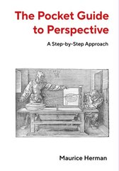 Pocket Guide to Perspective: A Step-by-Step Approach kaina ir informacija | Knygos apie architektūrą | pigu.lt