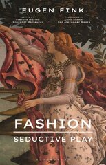 Fashion: Seductive Play kaina ir informacija | Knygos apie meną | pigu.lt